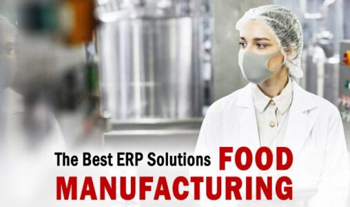 Food Manufacturing ERP Solutions