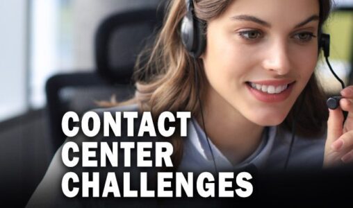 Contact Center Challenges