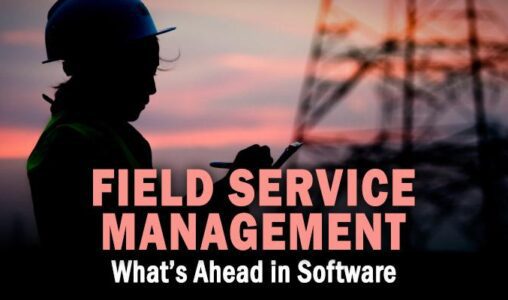 Field Service Management Software