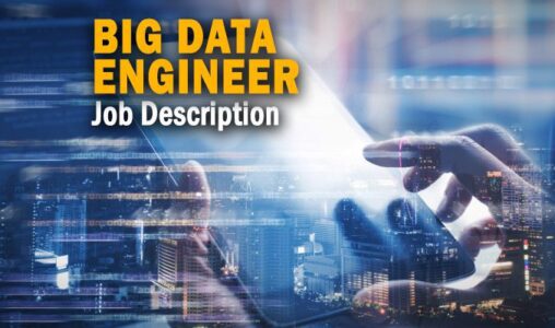 Big Data Engineer Job Description