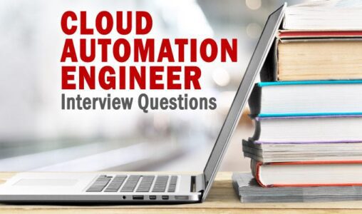 Cloud Automation Engineer Interview Questions