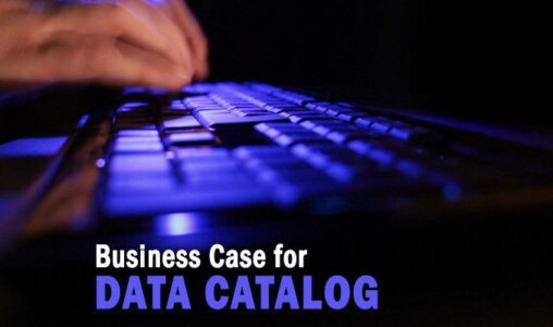 Business Case for Data Catalog