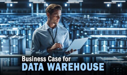 Business Case for Data Warehouse
