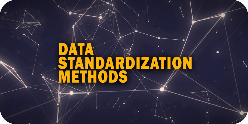 Data Standardization Methods