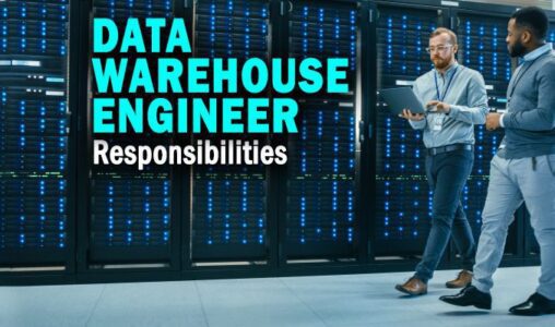 Data Warehouse Engineer Responsibilities