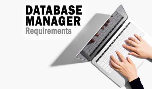 Database Manager Requirements