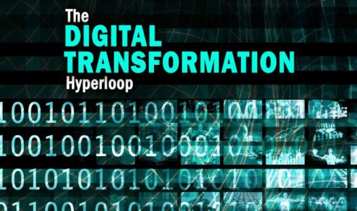The Digital Transformation Hyperloop