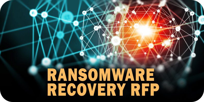 Ransomware Recovery RFP