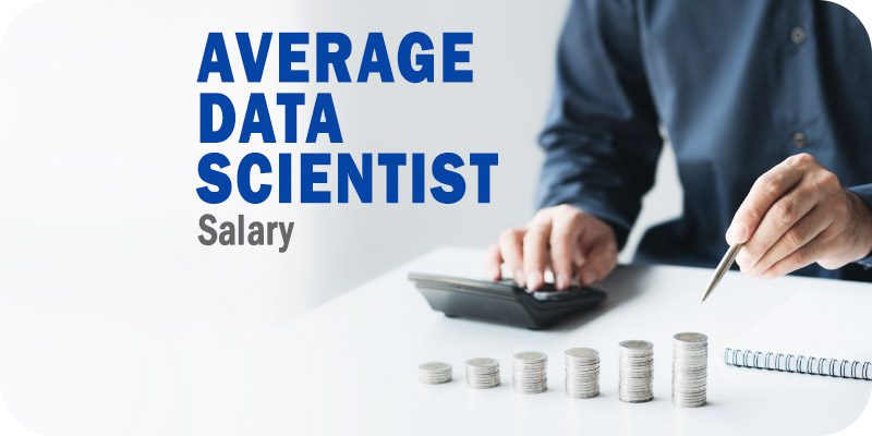 Average Data Scientist Salary Expectations