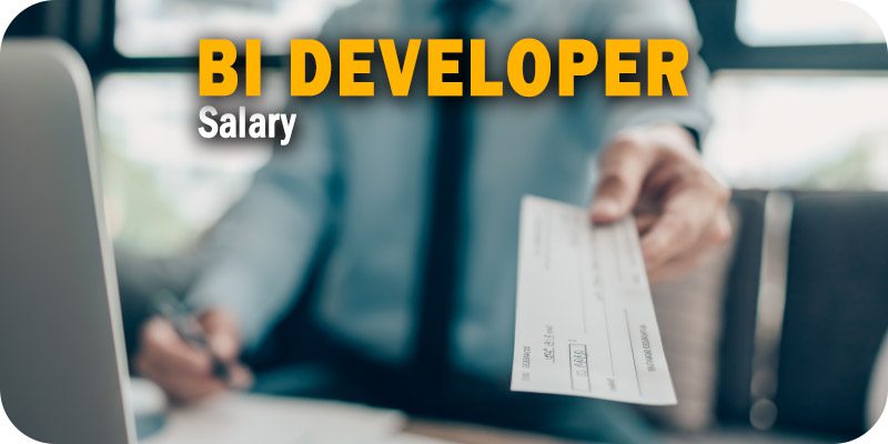 BI Developer Salary Expectations