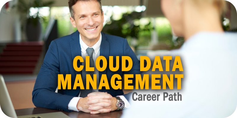 Cloud Data Management Career Path