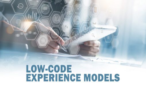 How Low-Code Experience Models Can Improve Time-to-Revenue for Enterprise Software Providers