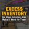 Six Ways Retailers Can Make Excess Inventory Work for Them