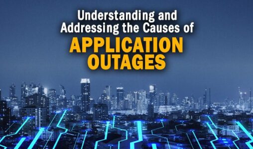 Application Outages