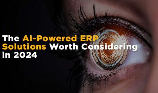 AI-Powered ERP Solutions Worth Considering