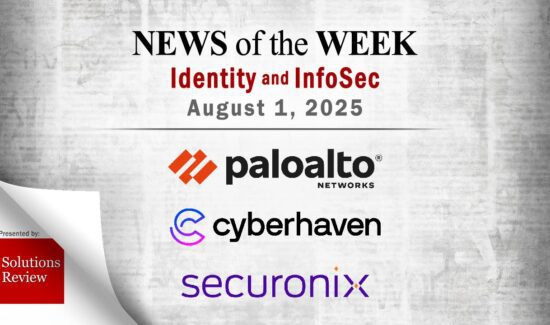 Identity Management and Information Security News for the Week of August 1st
