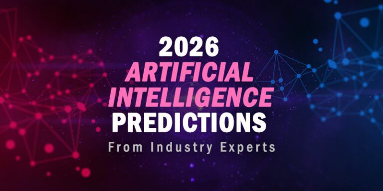 AI and Enterprise Technology Predictions from Industry Experts for 2026