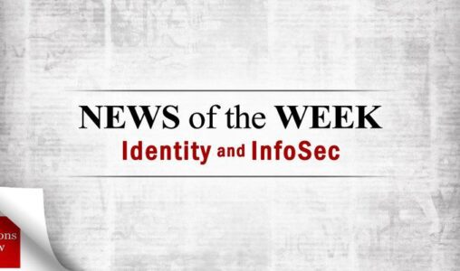 Identity Management and Information Security News for the Week of July 10th